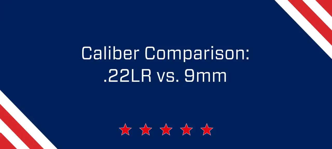 Comparaison des calibres : .22LR vs. 9mm. Analyse des diff&eacute;rences entre ces deux munitions populaires.